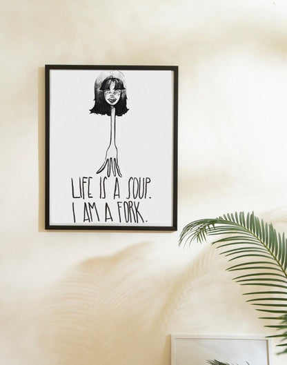 Fork in the Soup Print