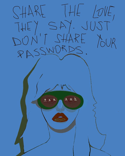 Share The Love Not Passwords